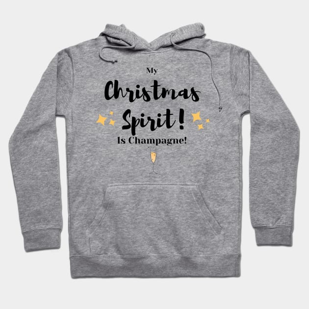 My Christmas Spirit is Champagne Hoodie by Marius Andrei Munteanu